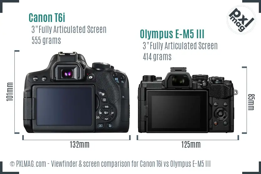 Canon T6i vs Olympus E-M5 III Screen and Viewfinder comparison