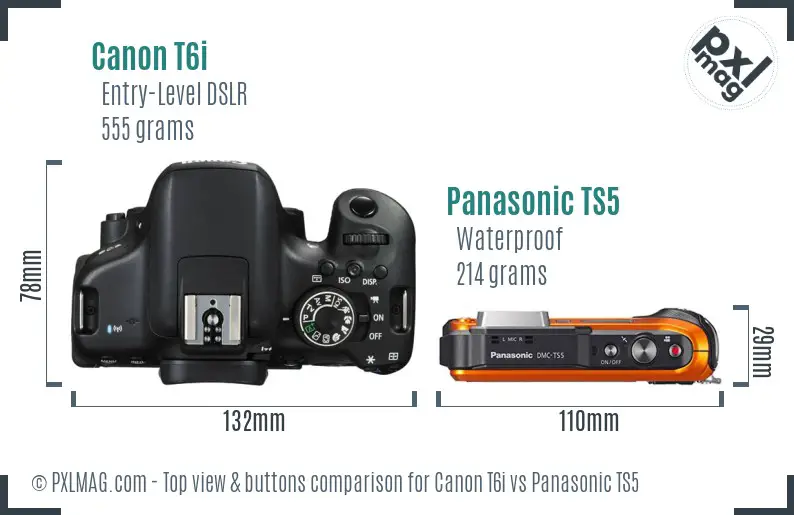 Canon T6i vs Panasonic TS5 top view buttons comparison