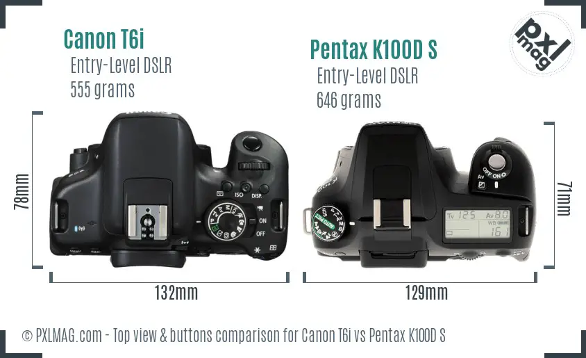 Canon T6i vs Pentax K100D S top view buttons comparison