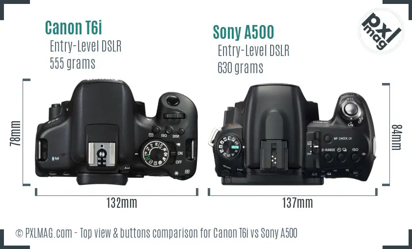 Canon T6i vs Sony A500 top view buttons comparison