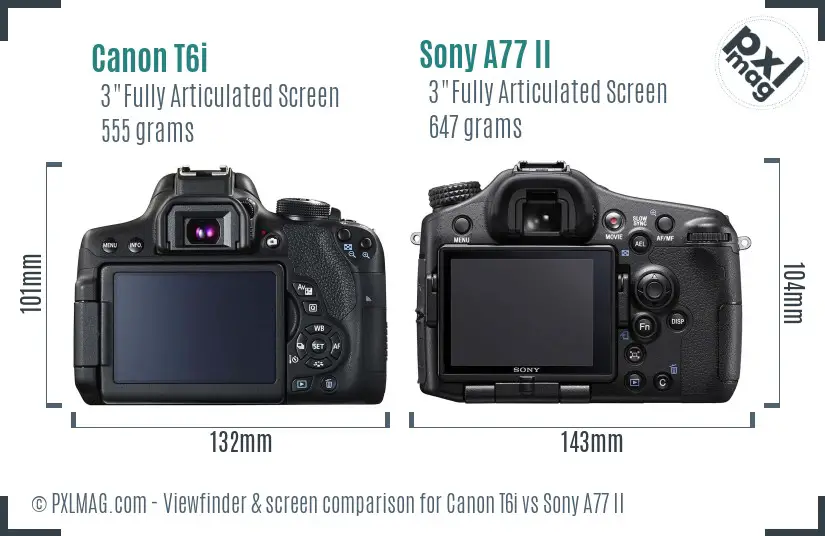 Canon T6i vs Sony A77 II Screen and Viewfinder comparison Canon T6i vs Sony A77 II Screen and Viewfinder comparison