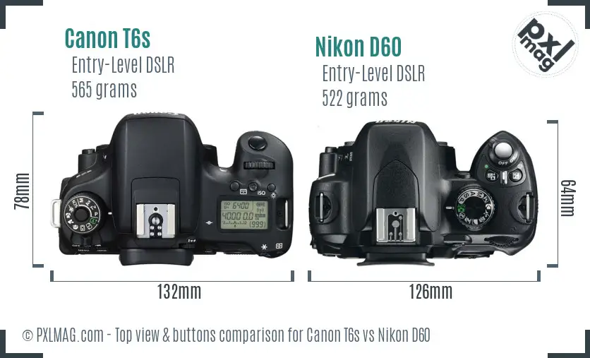 Canon T6s vs Nikon D60 top view buttons comparison