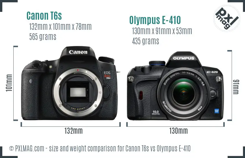 Canon T6s vs Olympus E-410 size comparison