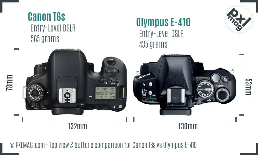 Canon T6s vs Olympus E-410 top view buttons comparison