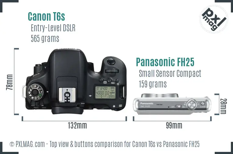 Canon T6s vs Panasonic FH25 top view buttons comparison