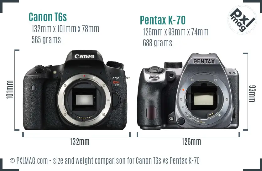 Canon T6s vs Pentax K-70 size comparison