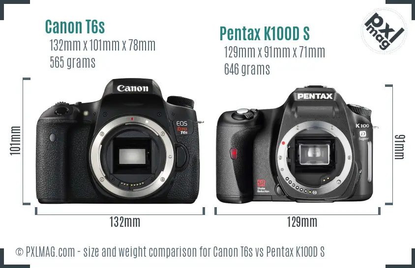 Canon T6s vs Pentax K100D S size comparison