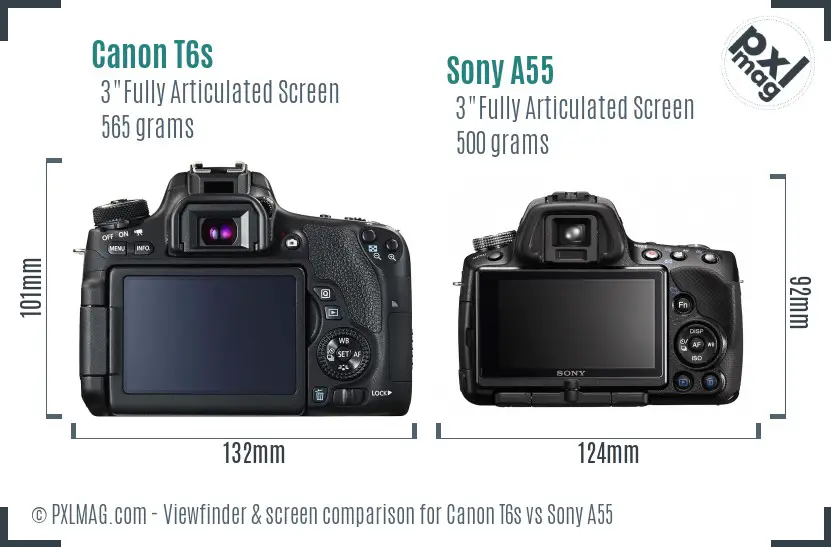 Canon T6s vs Sony A55 Screen and Viewfinder comparison