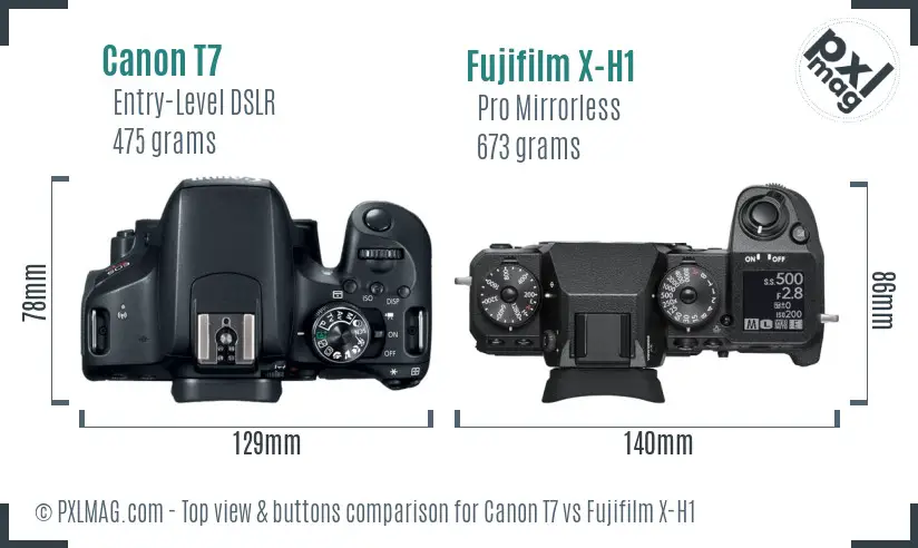 Canon T7 vs Fujifilm X-H1 top view buttons comparison