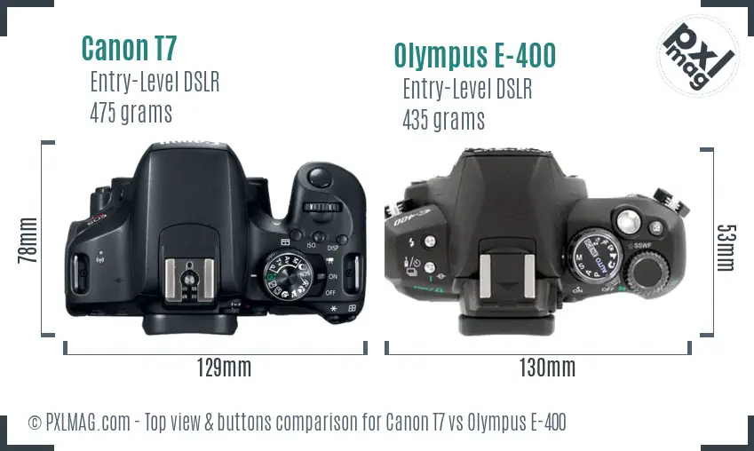Canon T7 vs Olympus E-400 top view buttons comparison