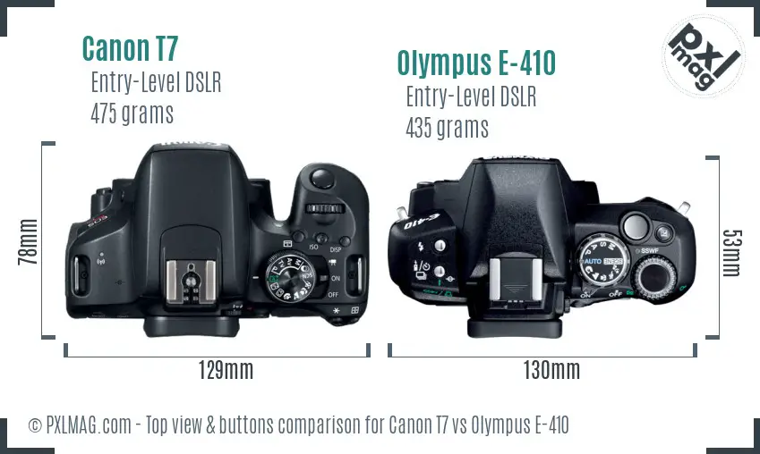 Canon T7 vs Olympus E-410 top view buttons comparison