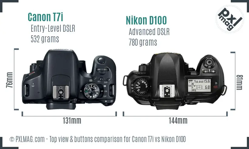 Canon T7i vs Nikon D100 top view buttons comparison