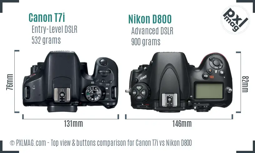 Canon T7i vs Nikon D800 top view buttons comparison