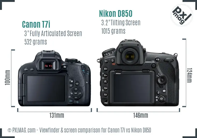 Canon T7i vs Nikon D850 Screen and Viewfinder comparison