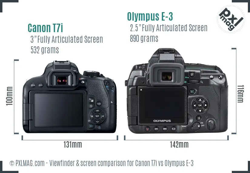 Canon T7i vs Olympus E-3 Screen and Viewfinder comparison