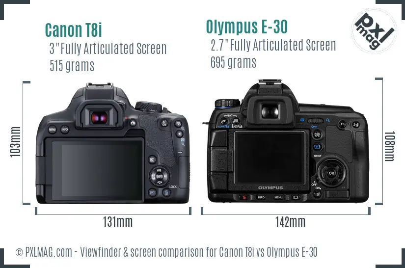 Canon T8i vs Olympus E-30 Screen and Viewfinder comparison