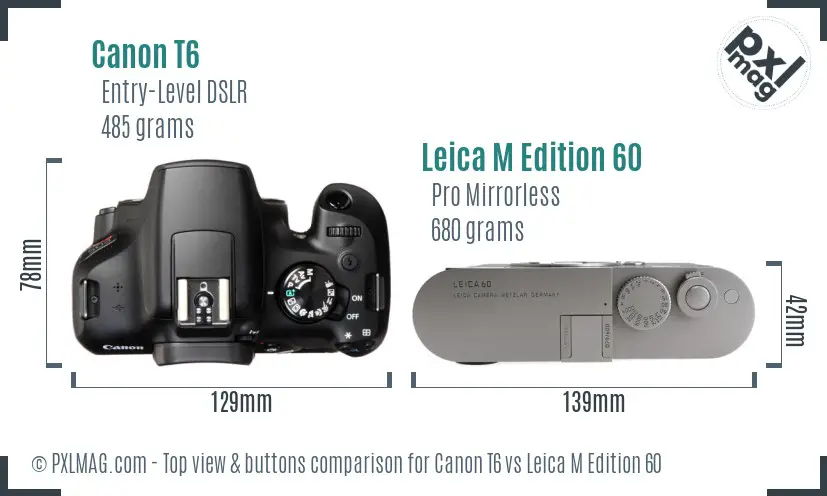 Canon T6 vs Leica M Edition 60 top view buttons comparison