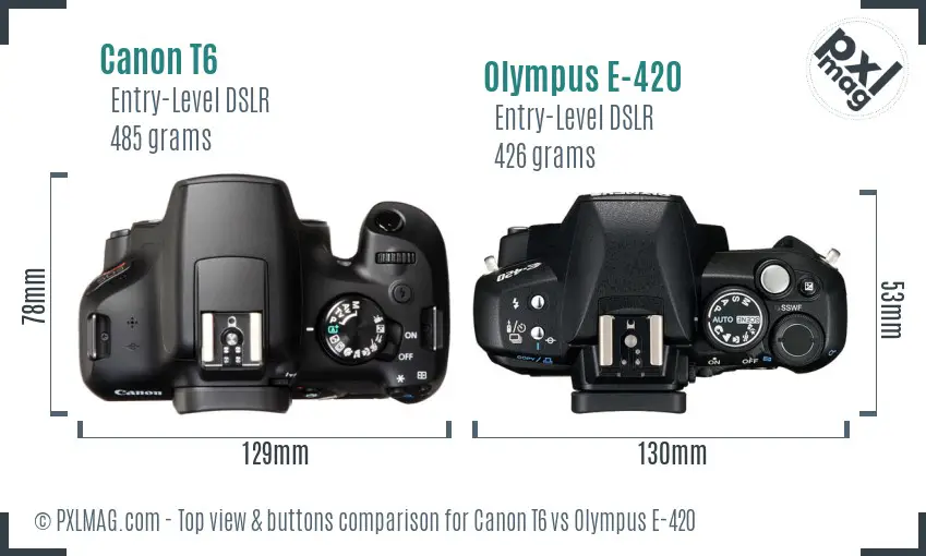Canon T6 vs Olympus E-420 top view buttons comparison Canon T6 vs Olympus E-420 top view buttons comparison