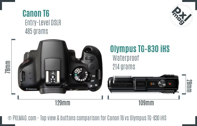 Canon T6 vs Olympus TG-830 iHS top view buttons comparison