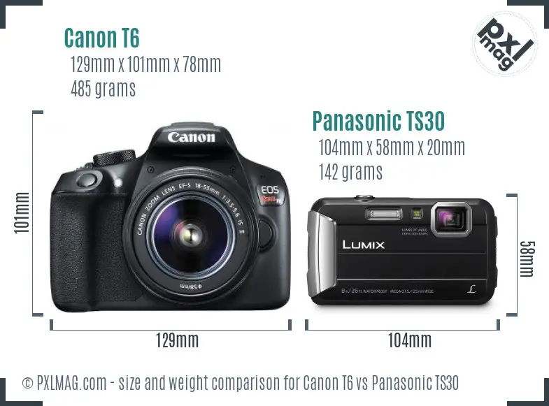 Canon T6 vs Panasonic TS30 size comparison
