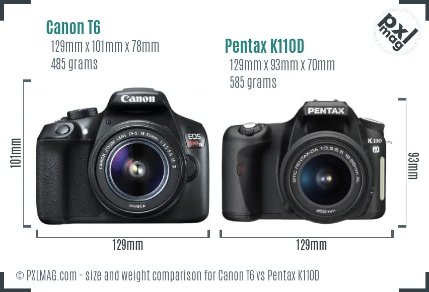 Canon T6 vs Pentax K110D size comparison