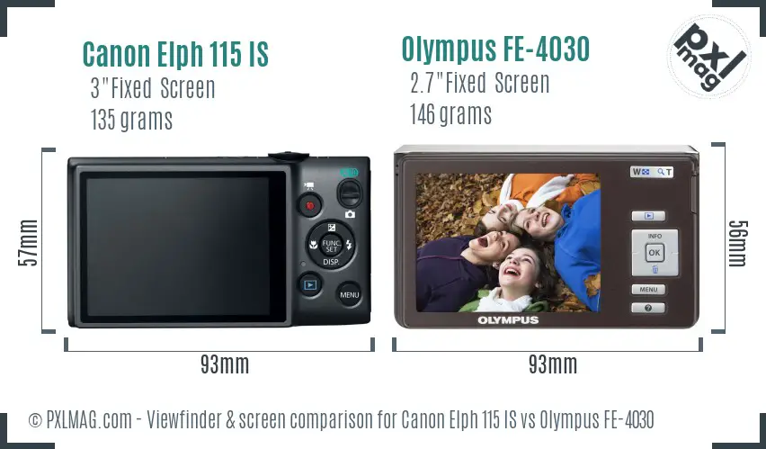 Canon Elph 115 IS vs Olympus FE-4030 Screen and Viewfinder comparison Canon Elph 115 IS vs Olympus FE-4030 Screen and Viewfinder comparison
