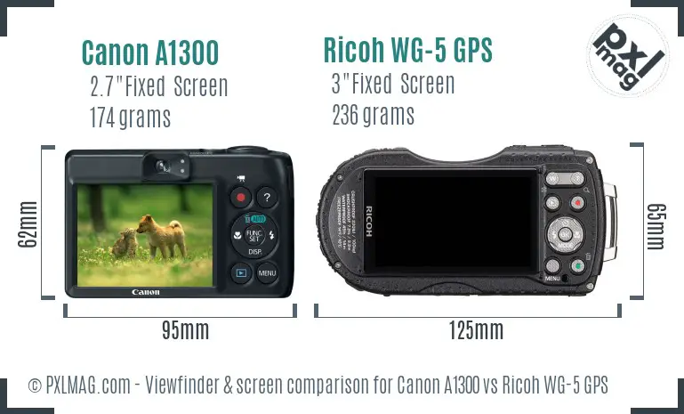 Canon A1300 vs Ricoh WG-5 GPS Screen and Viewfinder comparison