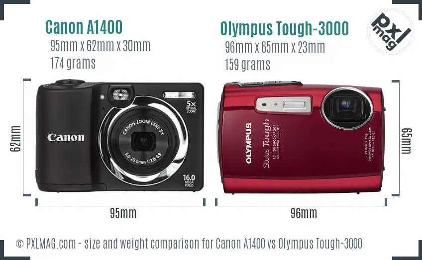 Canon A1400 vs Olympus Tough-3000 size comparison
