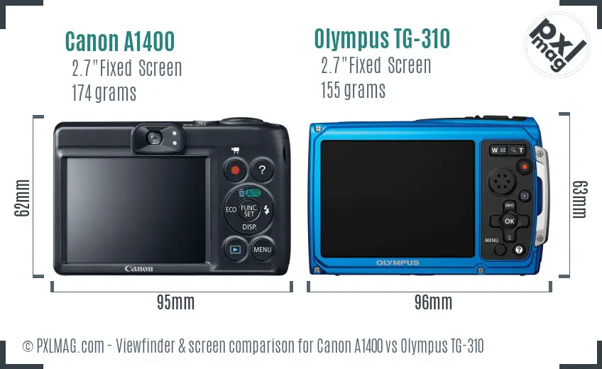 Canon A1400 vs Olympus TG-310 Screen and Viewfinder comparison