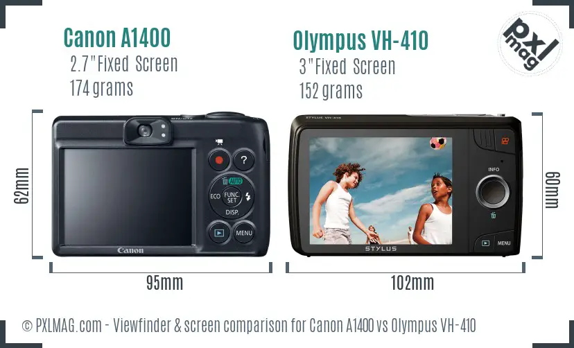 Canon A1400 vs Olympus VH-410 Screen and Viewfinder comparison