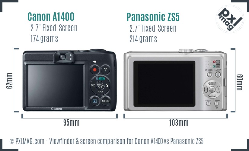 Canon A1400 vs Panasonic ZS5 Screen and Viewfinder comparison