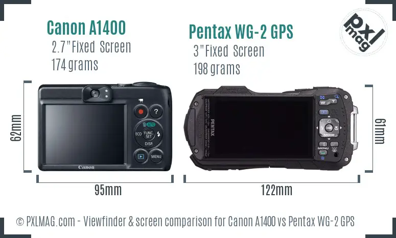 Canon A1400 vs Pentax WG-2 GPS Screen and Viewfinder comparison