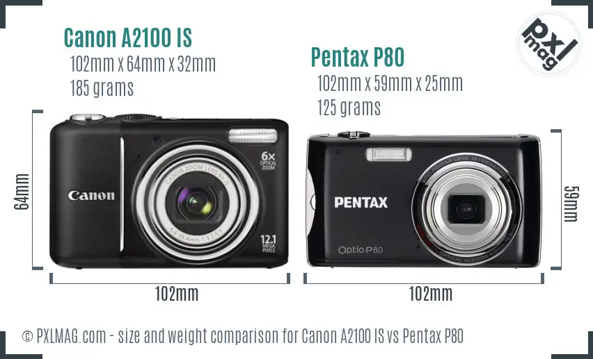 Canon A2100 IS vs Pentax P80 size comparison