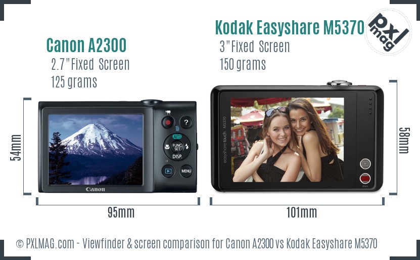 Canon A2300 vs Kodak Easyshare M5370 Screen and Viewfinder comparison