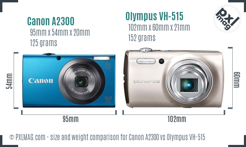 Canon A2300 vs Olympus VH-515 size comparison Canon A2300 vs Olympus VH-515 size comparison