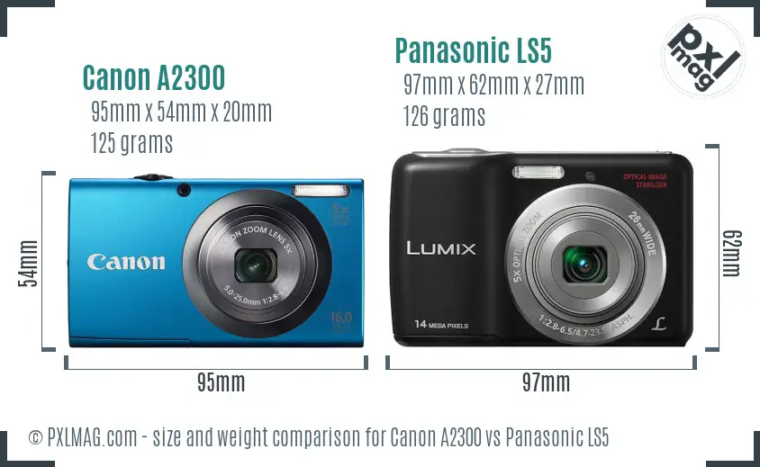 Canon A2300 vs Panasonic LS5 size comparison