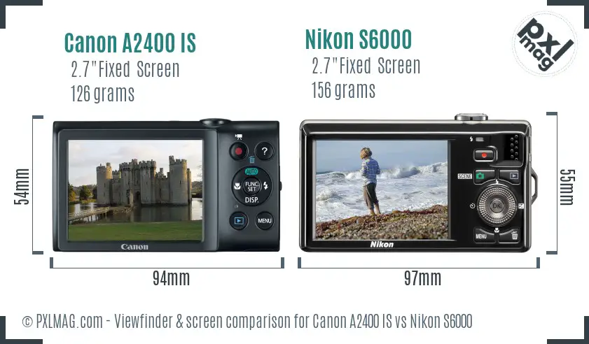 Canon A2400 IS vs Nikon S6000 Screen and Viewfinder comparison