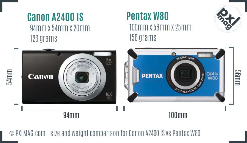 Canon A2400 IS vs Pentax W80 size comparison