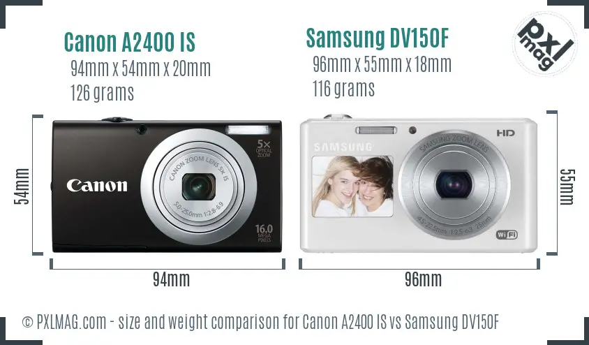 Canon A2400 IS vs Samsung DV150F size comparison