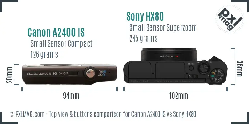 Canon A2400 IS vs Sony HX80 top view buttons comparison