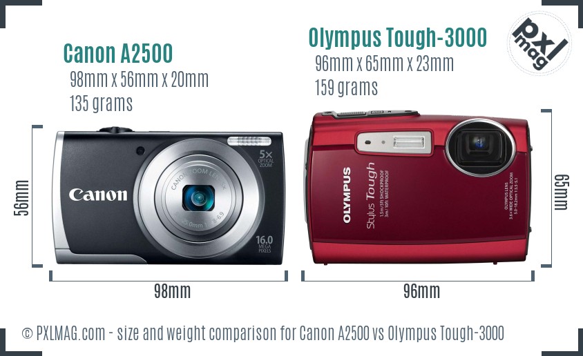 Canon A2500 vs Olympus Tough-3000 size comparison Canon A2500 vs Olympus Tough-3000 size comparison