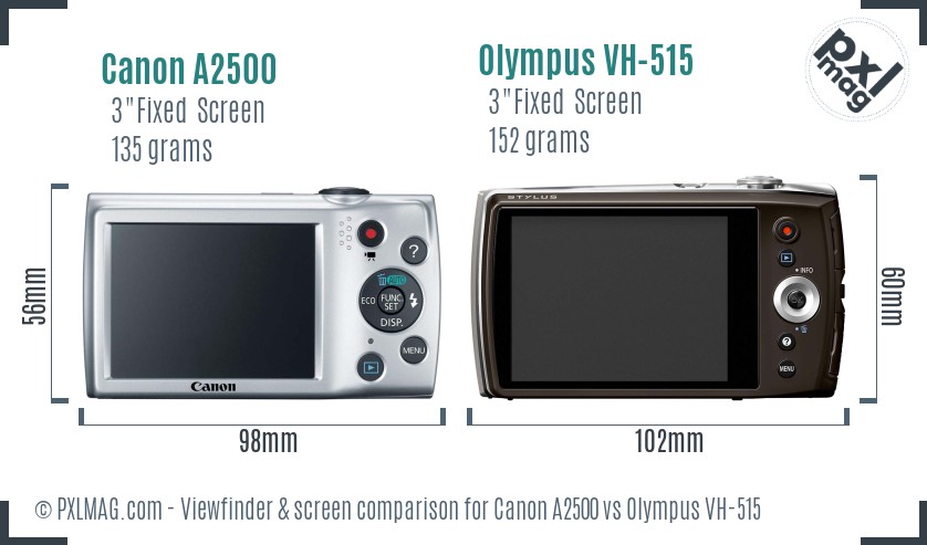 Canon A2500 vs Olympus VH-515 Screen and Viewfinder comparison