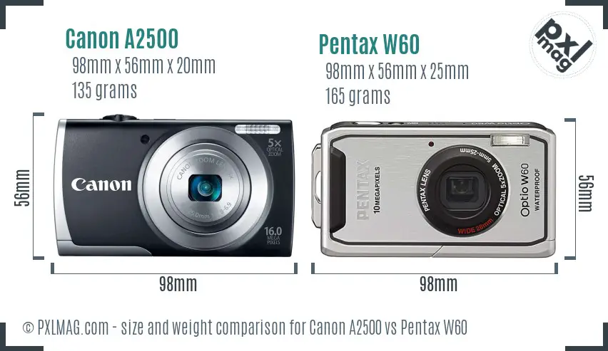Canon A2500 vs Pentax W60 size comparison