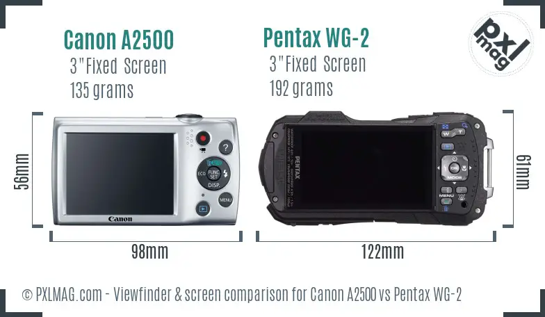 Canon A2500 vs Pentax WG-2 Screen and Viewfinder comparison Canon A2500 vs Pentax WG-2 Screen and Viewfinder comparison