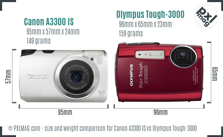 Canon A3300 IS vs Olympus Tough-3000 size comparison