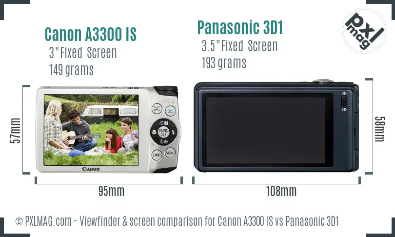 Canon A3300 IS vs Panasonic 3D1 Screen and Viewfinder comparison Canon A3300 IS vs Panasonic 3D1 Screen and Viewfinder comparison