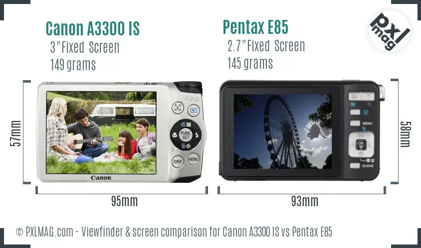 Canon A3300 IS vs Pentax E85 Screen and Viewfinder comparison