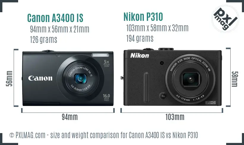 Canon A3400 IS vs Nikon P310 size comparison Canon A3400 IS vs Nikon P310 size comparison