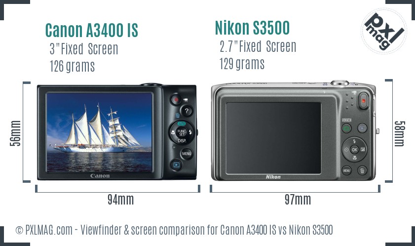 Canon A3400 IS vs Nikon S3500 Screen and Viewfinder comparison