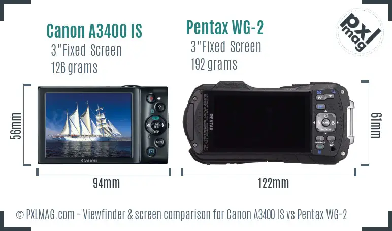 Canon A3400 IS vs Pentax WG-2 Screen and Viewfinder comparison